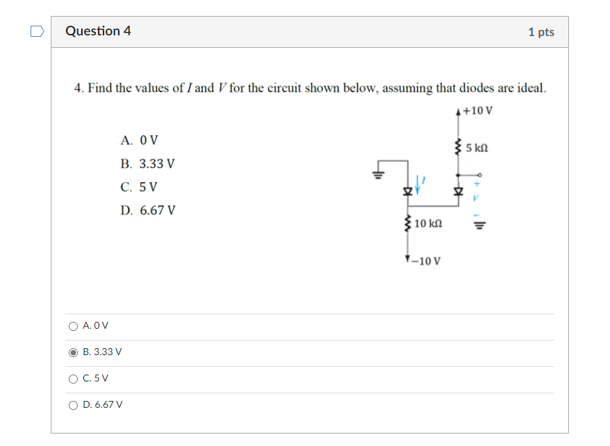 Solved Question Pts Find The Values Of I And V For Chegg