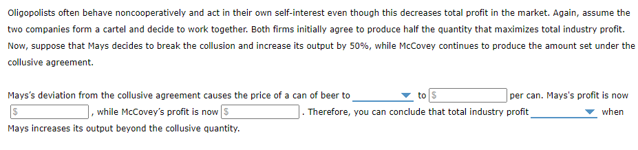 Solved Deviating From The Collusive Outcome Mays And Chegg