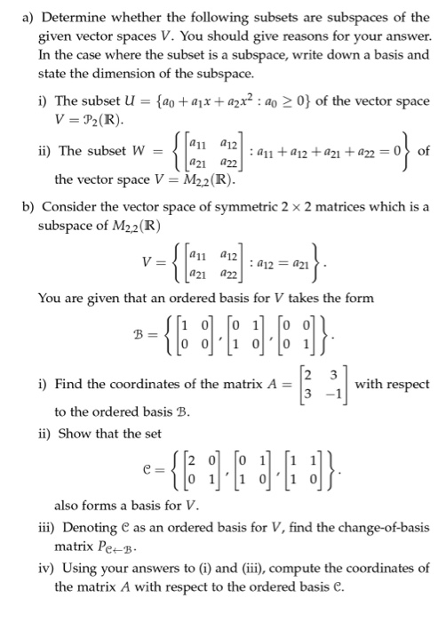 Solved A Determine Whether The Following Subsets Are Chegg