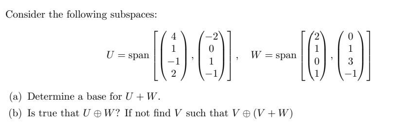 Solved Consider The Following Subspaces Chegg