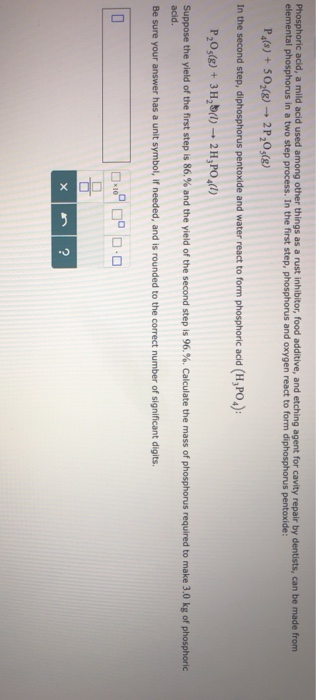 Solved Phosphoric Acid A Mild Acid Used Among Other Things Chegg