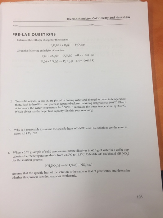 Thermochemistry Calorimetry And Hess S Law Date Chegg