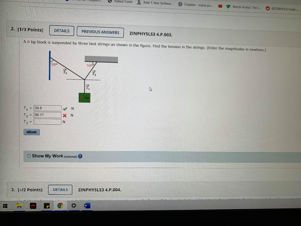 Solved A Kg Block Is Suspended By Three Taut Strings Chegg