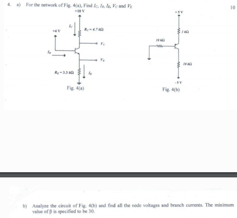 Solved 4 A For The Network Of Fig 4 A Find IC IB IE VC Chegg