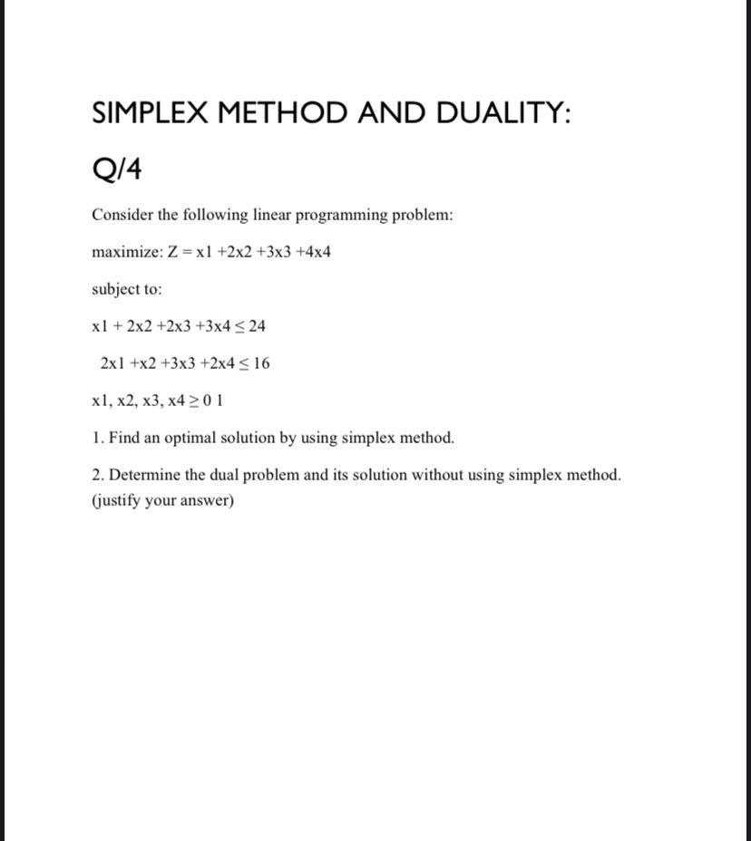 Solved Simplex Method And Duality Q Consider The Chegg