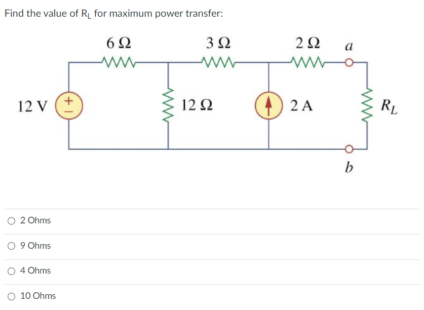 Solved Find The Value Of RL For Maximum Power Transfer 2 Chegg