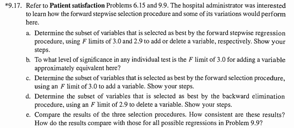 Solved 9 17 Refer To Patient Satisfaction Problems 6 15 And Chegg