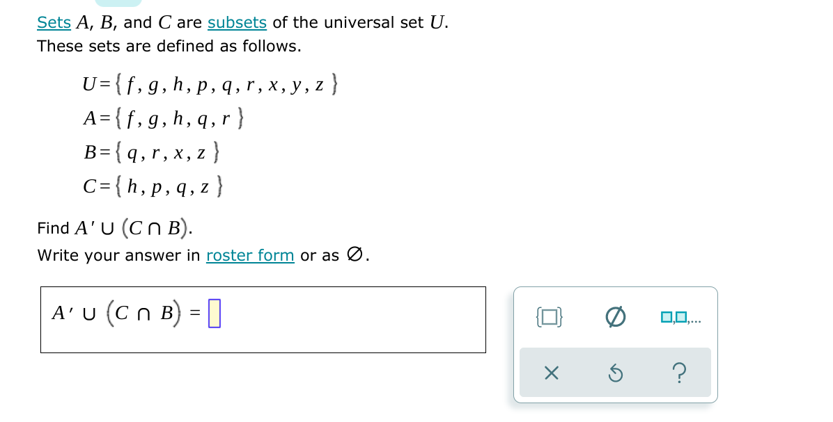 Solved Sets A B And C Are Subsets Of The Universal Set U Chegg