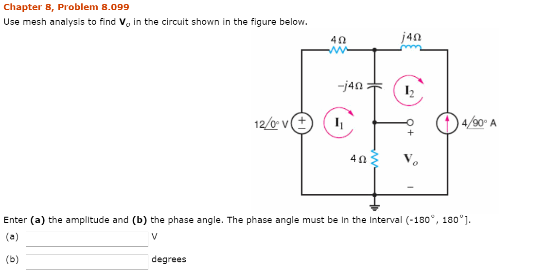 Solved Use Mesh Analysis To Find Vo In The Circuit Shown In Chegg