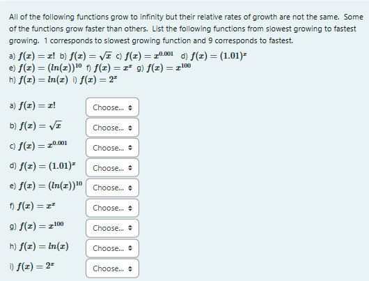 Solved All Of The Following Functions Grow To Infinity But Chegg