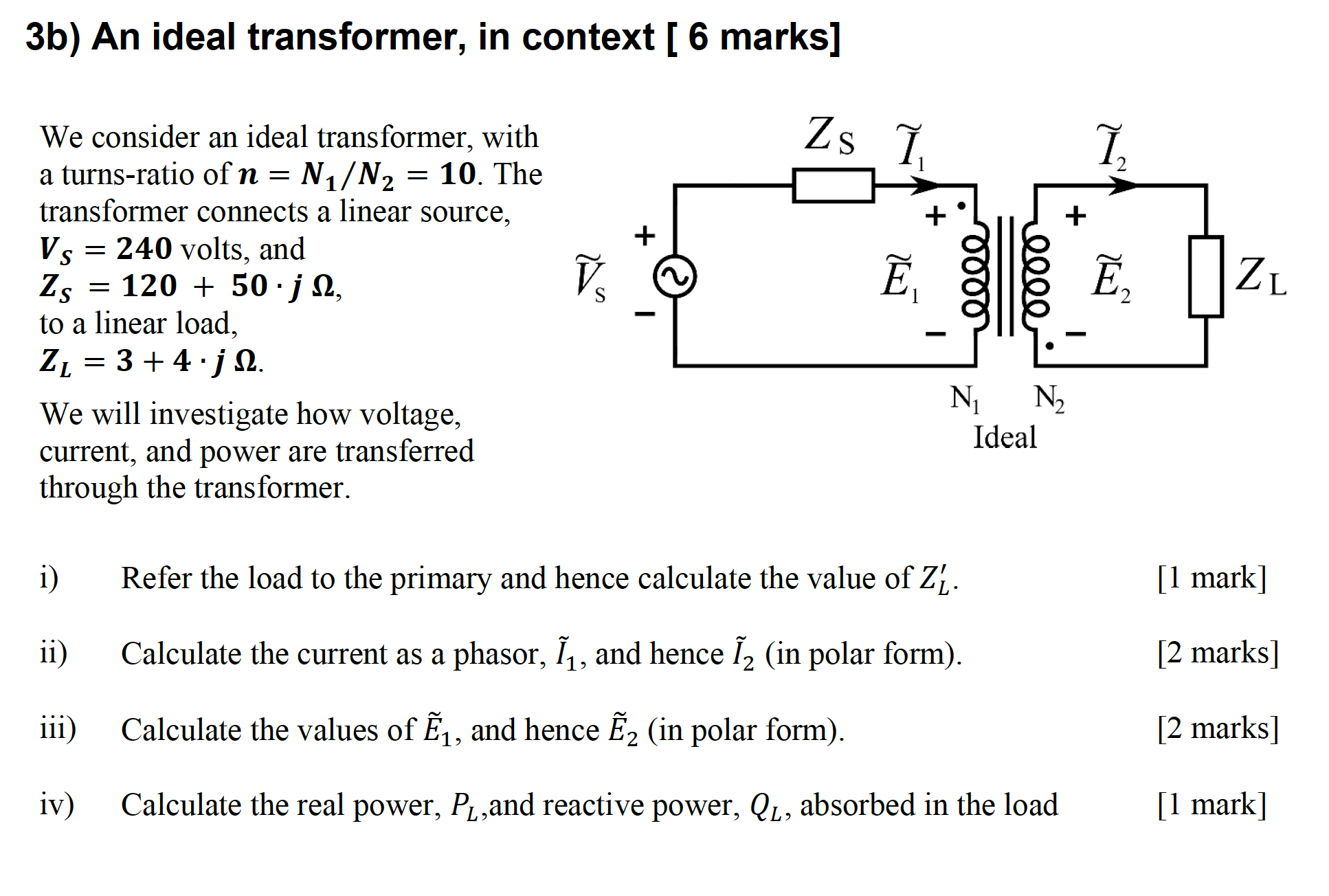 Solved We Consider An Ideal Transformer With A Turns Ratio Chegg