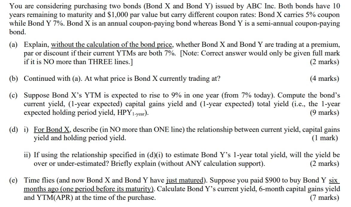 Solved You Are Considering Purchasing Two Bonds Bond X And Chegg