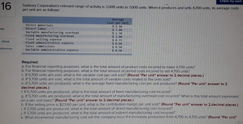 Solved Check My Work K What Incremental Manufacturing Chegg