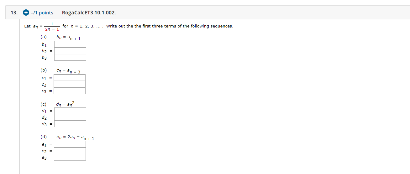 Solved 13 1 Points RogaCalcET3 10 1 002 Let An D For N Chegg