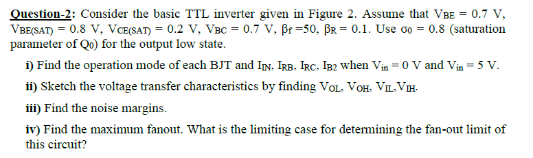 Question Consider The Basic Ttl Inverter Given In Chegg