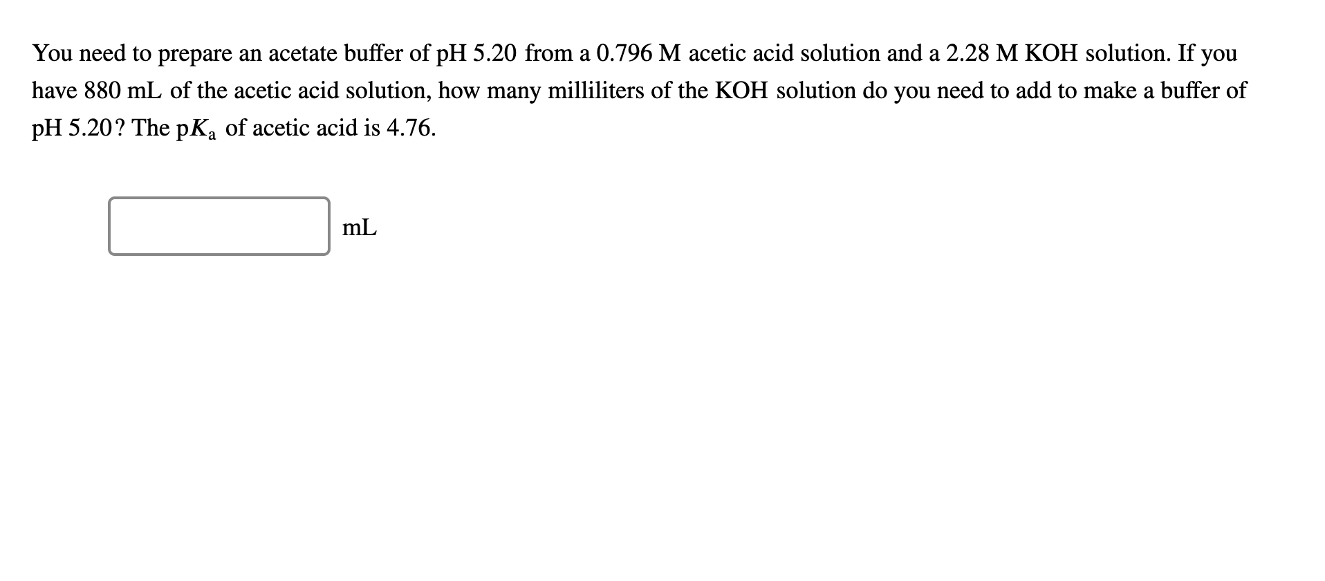 Solved You Need To Prepare An Acetate Buffer Of Ph From Chegg