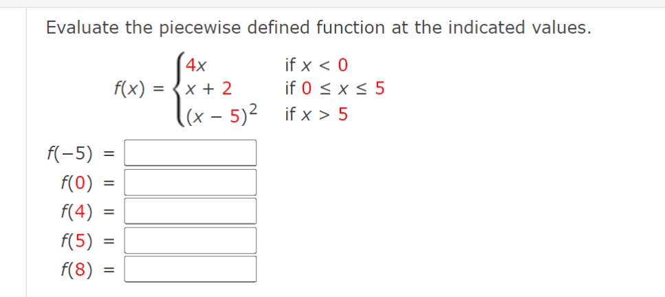 Solved Evaluate The Piecewise Defined Function At The Chegg