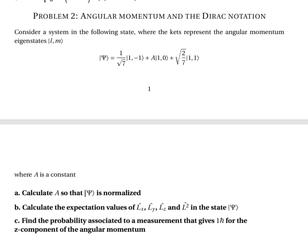 Solved Problem Angular Momentum And The Dirac Notation Chegg