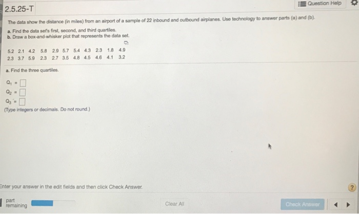 Solved Question Help T The Data Show The Distance Chegg