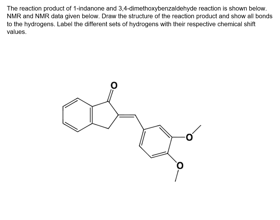 Solved The Reaction Product Of 1 Indanone And Chegg