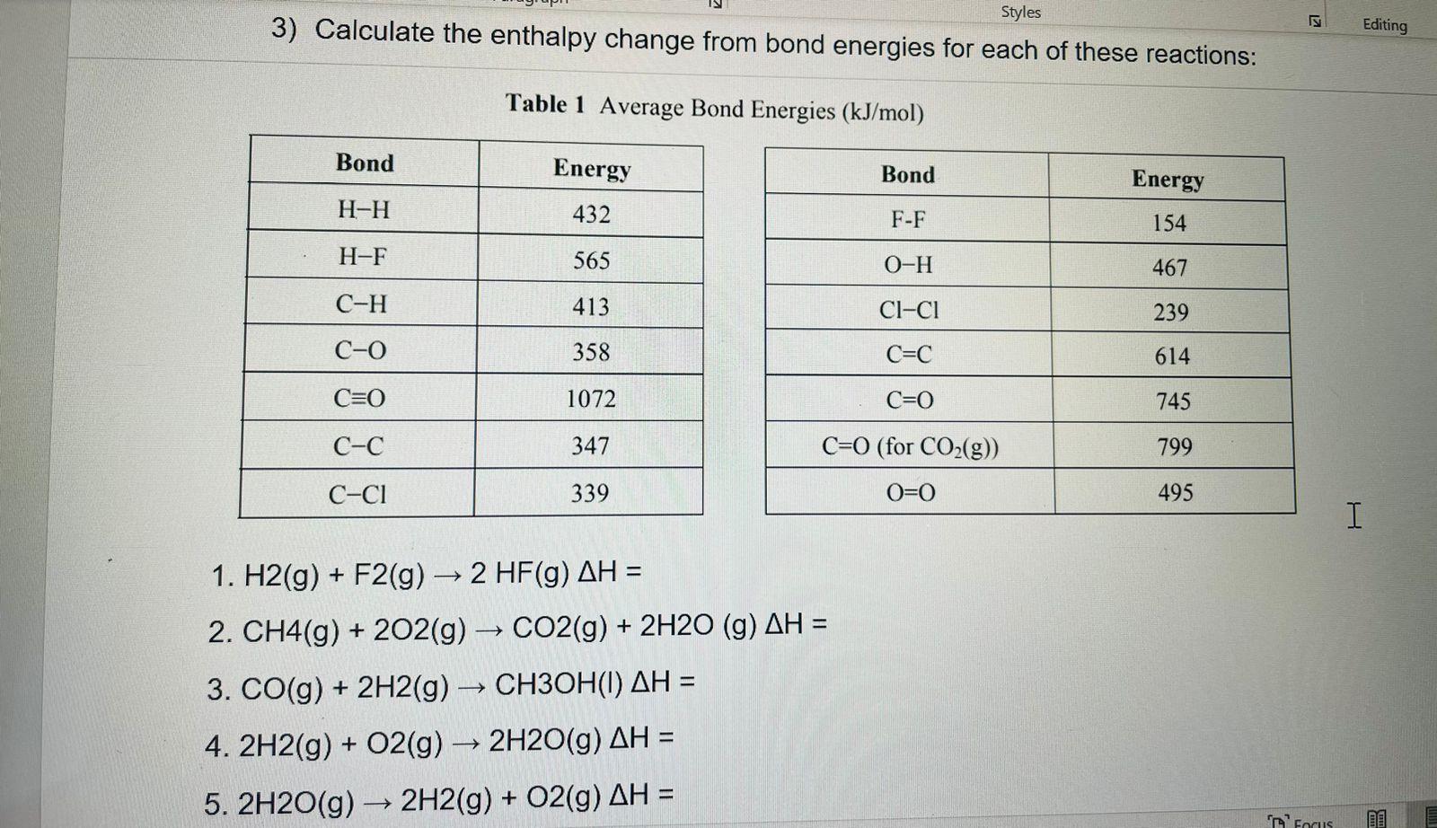 Solved 3 Calculate The Enthalpy Change From Bond Energies Chegg