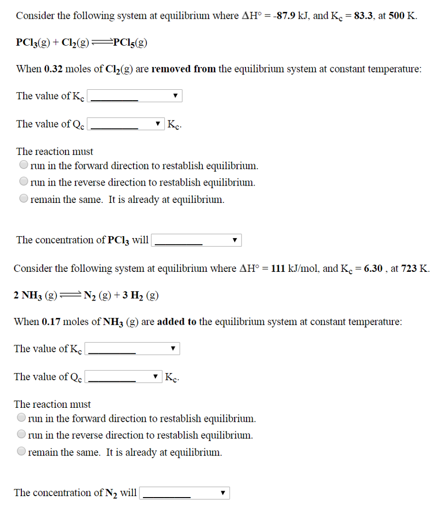 Solved Consider The Following System At Equilibrium Where Chegg