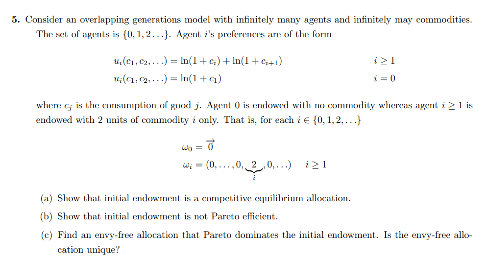 5 Consider An Overlapping Generations Model With Chegg