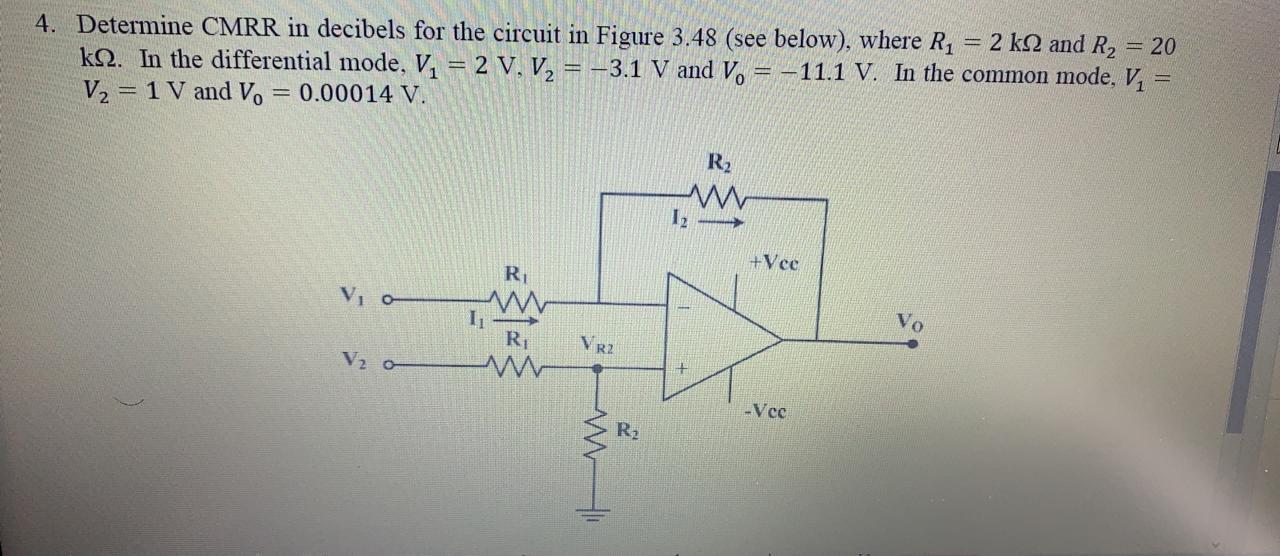 Solved Determine Cmrr In Decibels For The Circuit In Chegg