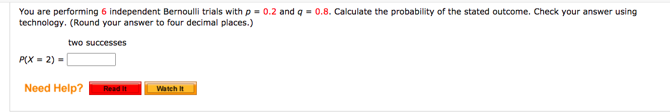 Solved You Are Performing Independent Bernoulli Trials Chegg