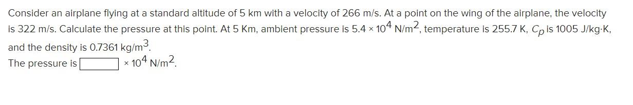 Solved Consider An Airplane Flying At A Standard Altitude Of Chegg