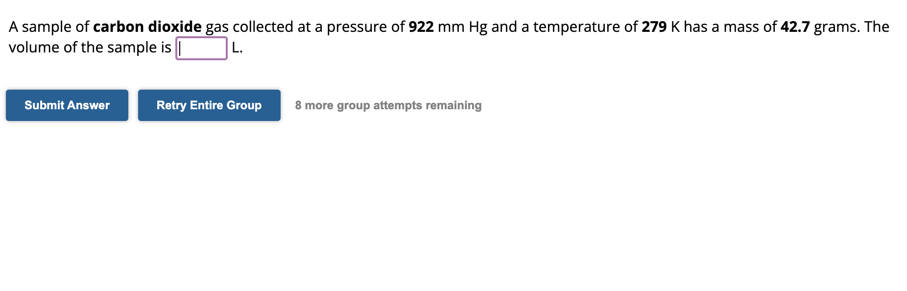 Solved A Sample Of Carbon Dioxide Gas Collected At A Chegg