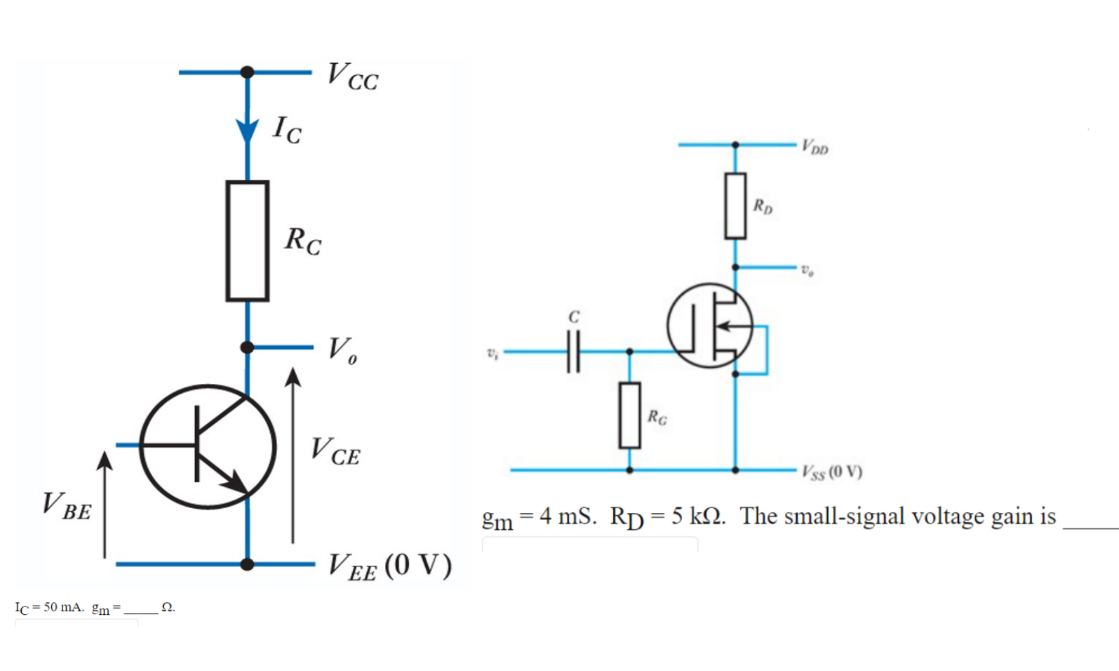 Solved Vcc Ic Vpp Rc 日 V RG VCE Vss OV V BE gm 4 mS Chegg