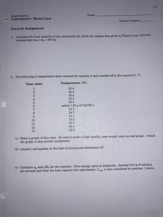 Name Experiment Calorimetry Hess S Law Pre Lab Chegg