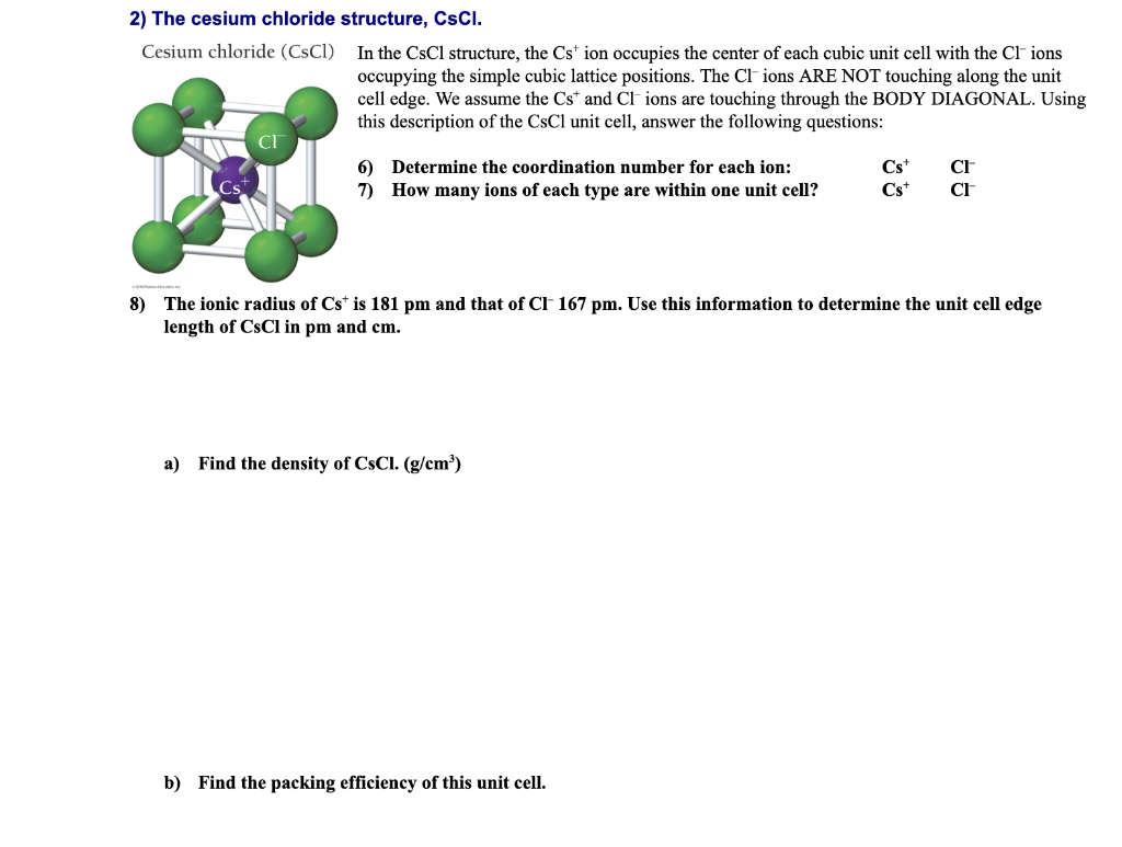 Solved The Cesium Chloride Structure Cscl Cesium Chegg