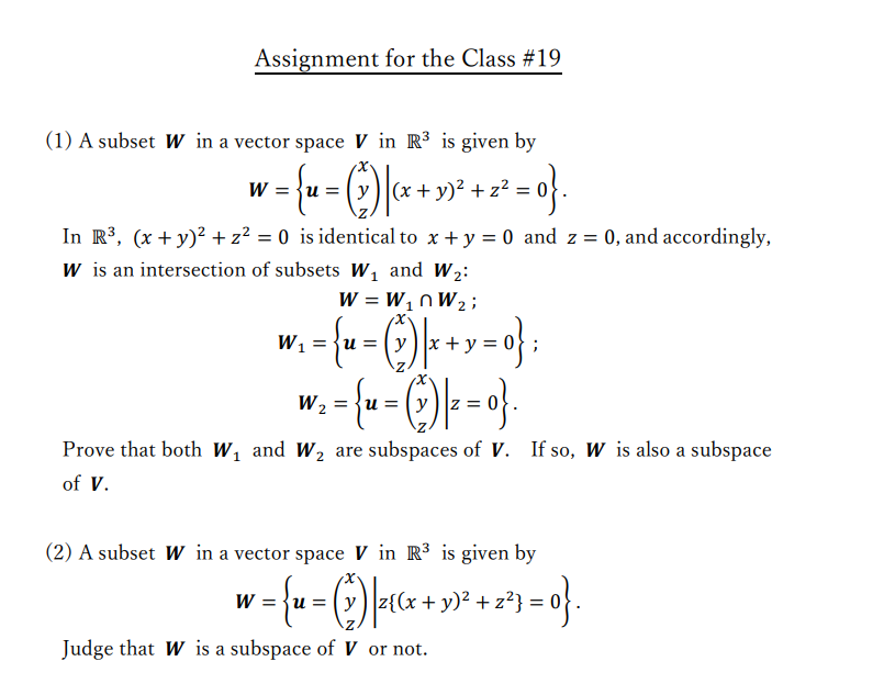 Solved A Subset W In A Vector Space V In R Is Given By Chegg