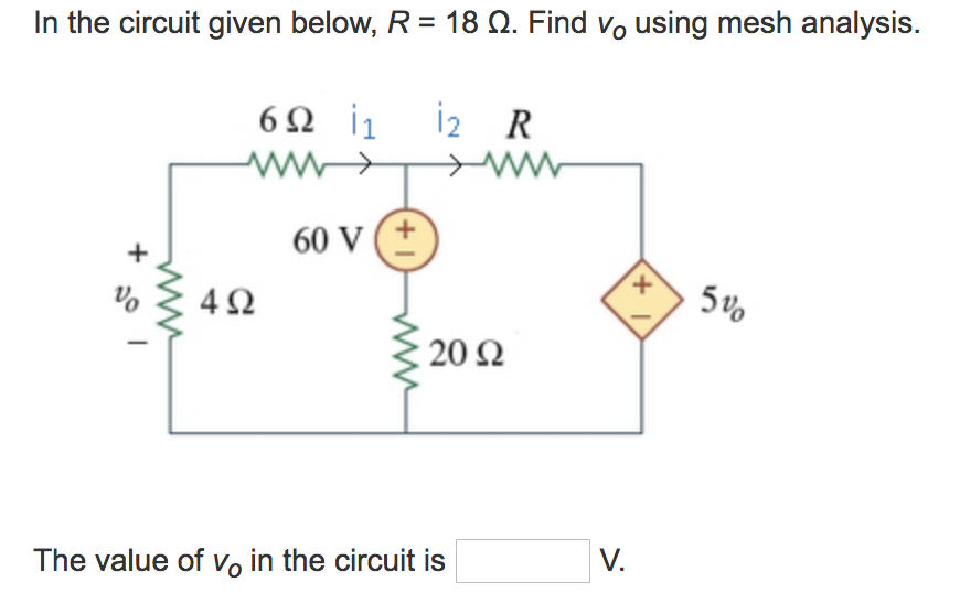 Solved In The Circuit Given Below R Find Vo Using Chegg