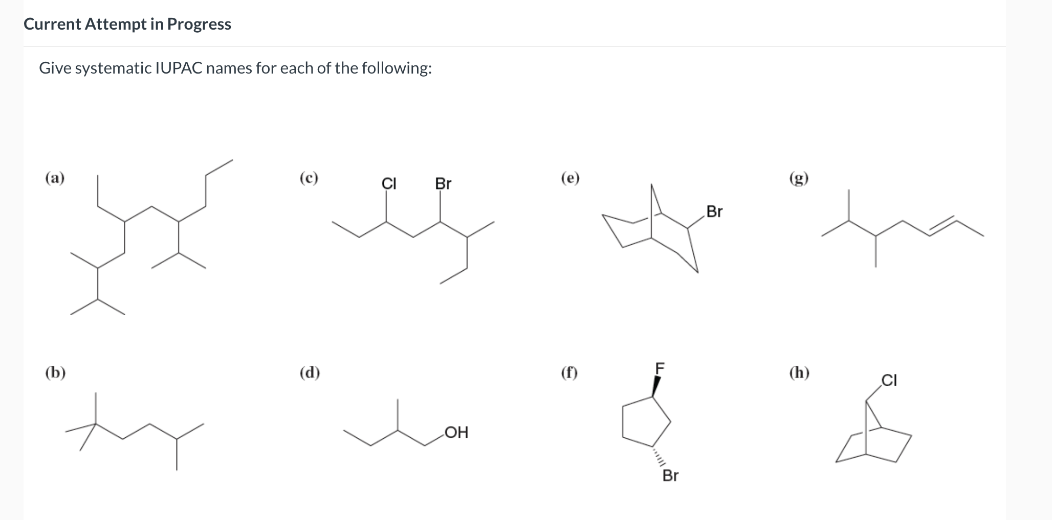 Solved Give Systematic Iupac Names For Each Of The Chegg