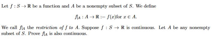 Solved Let F SR Be A Function And A Be A Nonempty Subset Of Chegg