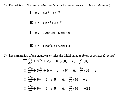 Solved Problem Solve Initial Value Problem For A System Chegg