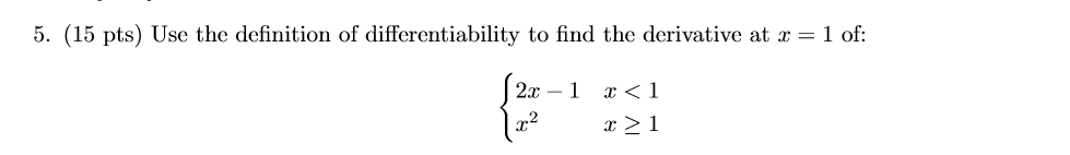 Solved Pts Use The Definition Of Differentiability Chegg