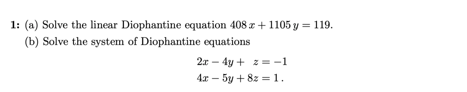 Solved A Solve The Linear Diophantine Equation X Chegg