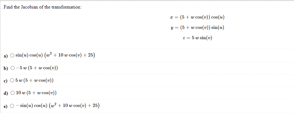 Solved Find The Jacobian Of The Transformation X W Chegg