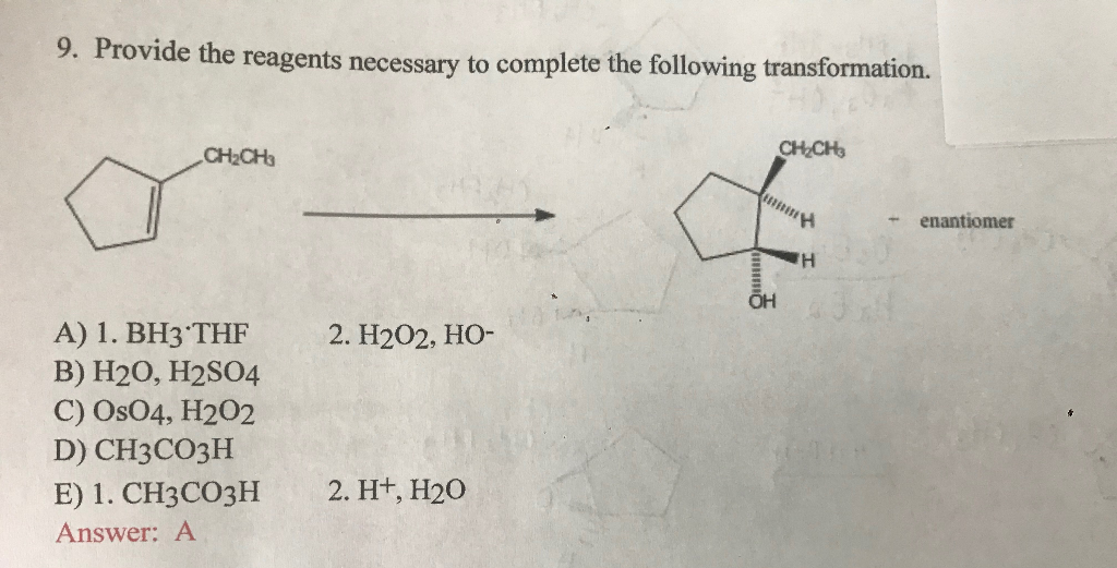 Solved Provide The Reagents Necessary To Complete The Chegg