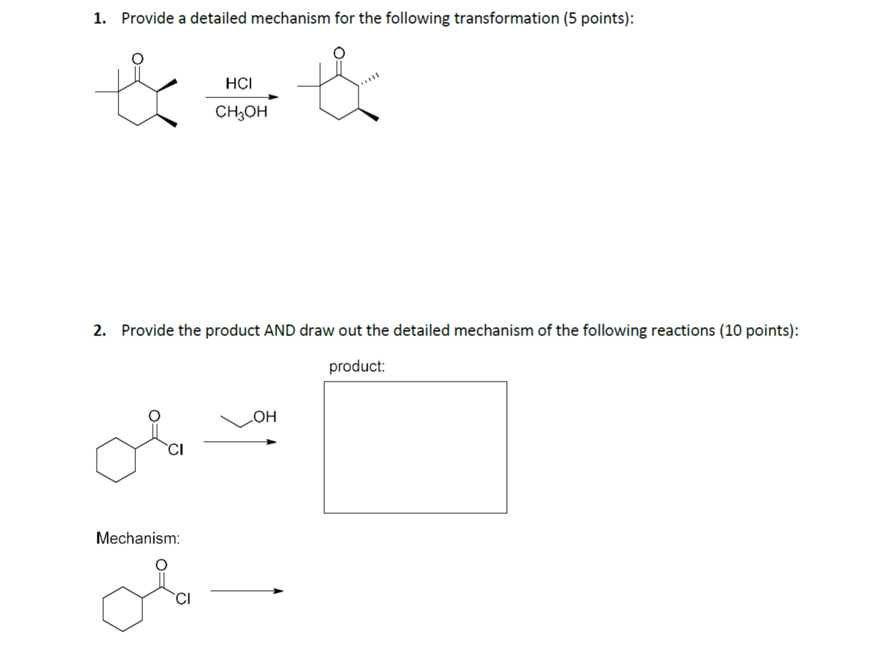 Solved Provide A Detailed Mechanism For The Following Chegg