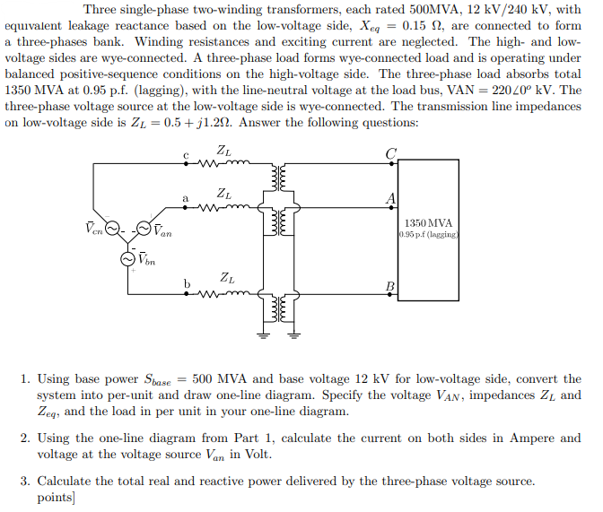 Solved Three Single Phase Two Winding Transformers Each Chegg