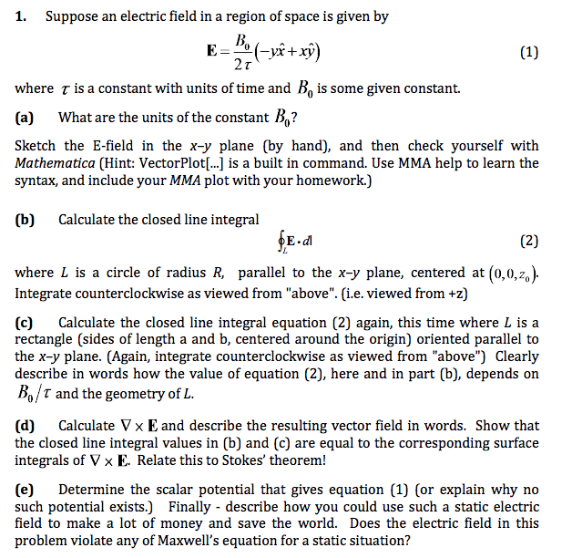 Solved 1 Suppose An Electric Field In A Region Of Space Is Chegg