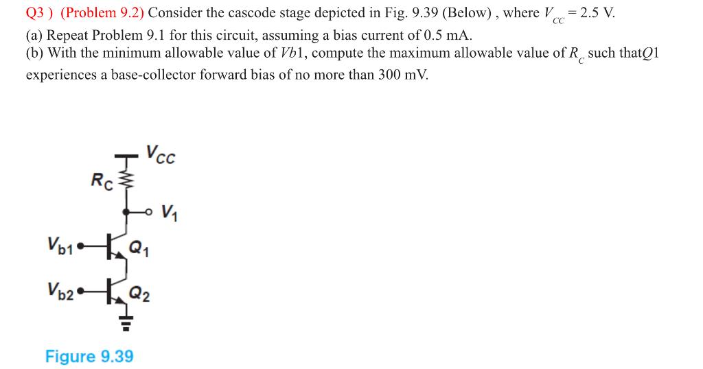 Solved Q3 Problem 9 2 Consider The Cascode Stage Depicted Chegg