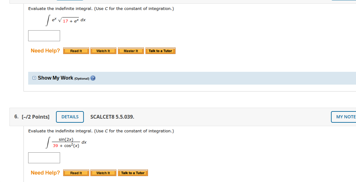 Solved Evaluate The Indefinite Integral Use C For The Chegg