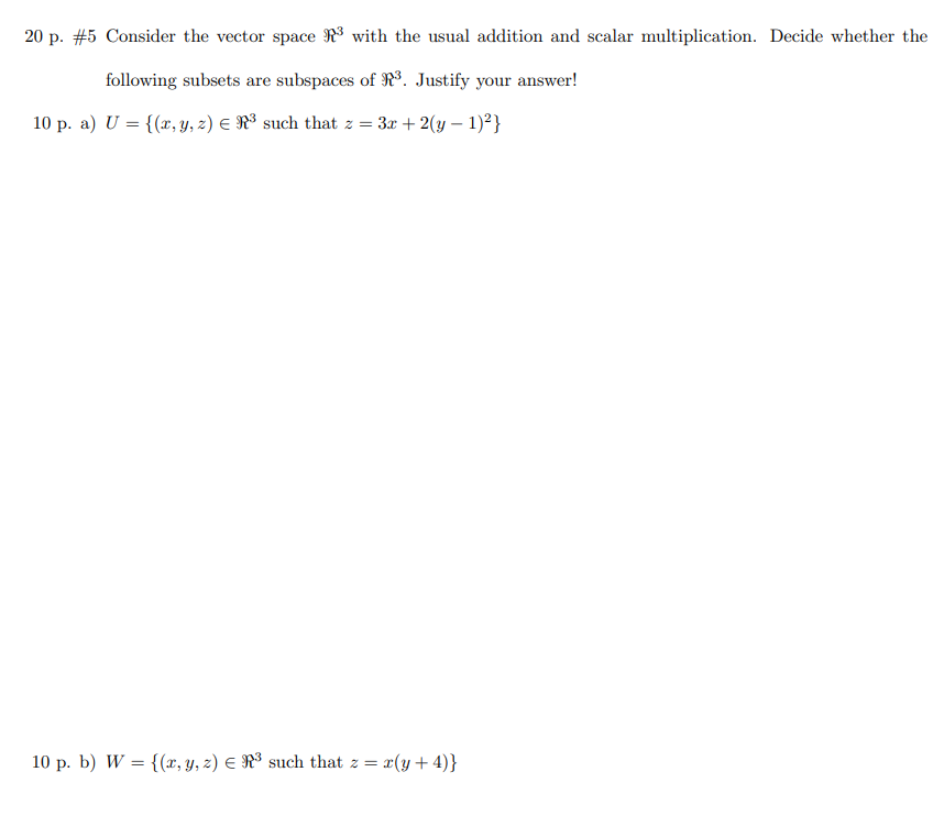 Solved P Consider The Vector Space With The Usual Chegg