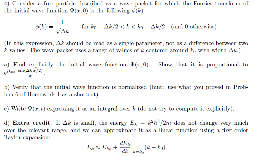 Solved 3 Consider A Quantum Particle Of Mass M In An Chegg